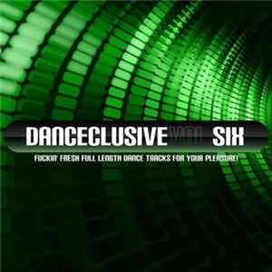 Various - Danceclusive 4 U Vol. 6 Album