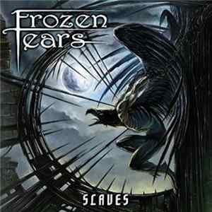 Frozen Tears - Slaves Album