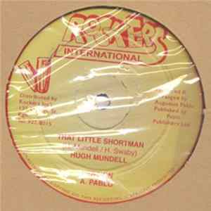 Hugh Mundell - That Little Shortman / False Album