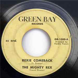 The Mighty Rex - Rexie Comeback Album