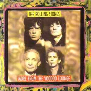 The Rolling Stones - More From The Voodoo Lounge Album