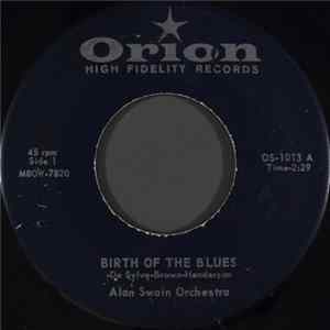 Alan Swain Orchestra - Birth Of The Blues Album