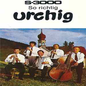 Unknown Artist - So Richtig Urchig Album