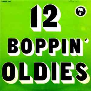 Various - 12 Boppin' Oldies: Vol. 8 Album