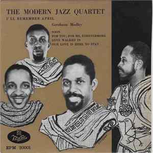 The Modern Jazz Quartet - I'll Remember April Album