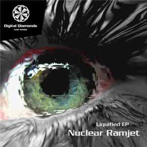 Nuclear Ramjet - Liquified EP Album