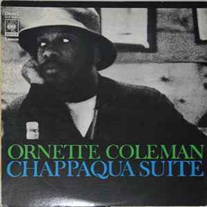 Ornette Coleman - Chappaqua Suite Album