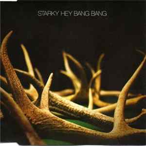 Starky - Hey Bang Bang Album