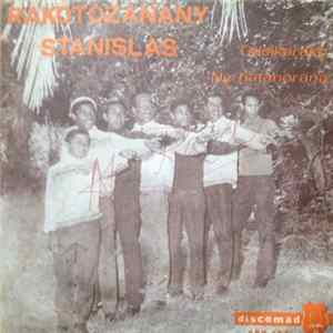 Rakotozanany Stanislas - Gasikarako / Ny Hatanorana Album