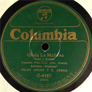Pilar Arcos Y S. Ubeda - Chula la Mañana / El Desterrado Album