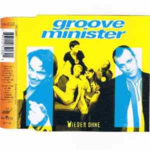 Grooveminister - Wieder Ohne Album