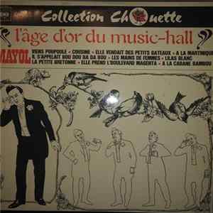 Mayol - L'Âge D'Or Du Music-Hall Album