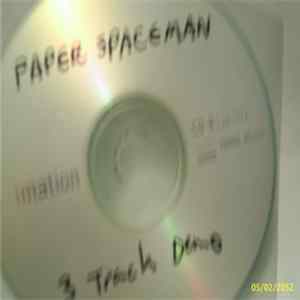 Paper Spaceman - 3 Track Demo Album