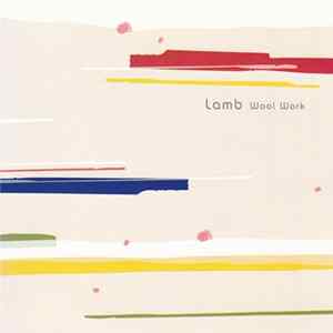 Lamb - Wool Work Album