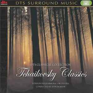 Tchaikovsky, Don Jackson , The London Philharmonic - Tchaikovsky Classics Album