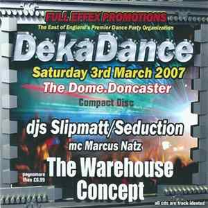 Various - DekaDance 'The Warehouse Concept' Album