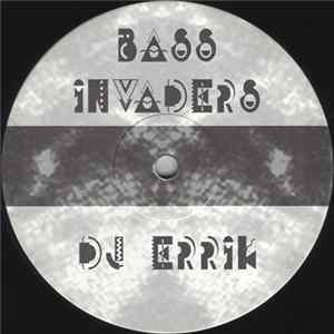 DJ Errik - Bass Invaders Album