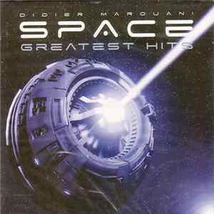 Didier Marouani / Space - Greatest Hits Album
