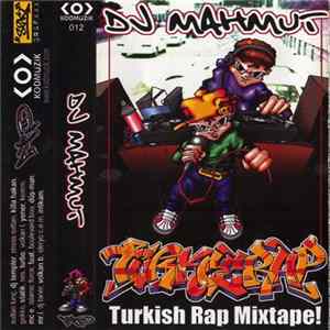 DJ Mahmut Presents Various - Turkish Rap Mixtape Album