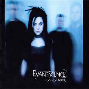 Evanescence - Going Under Album