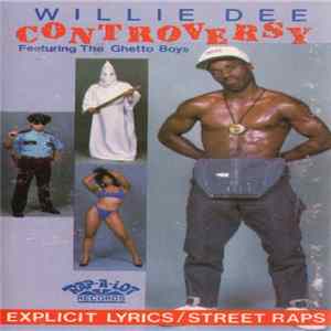 Willie Dee - Controversy Album