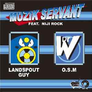 Muzik Servant Feat. Niji Rock - Spout Out Album