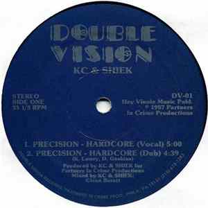 KC & Shiek - Precision - Hardcore / Just Kickinit Album
