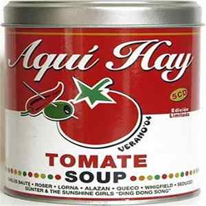 Various - Aquí Hay Tomate. Verano'04 Album