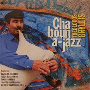 Theologos Gryllis - Chabouna-jazz Album