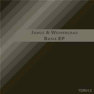 Januz & Weihencrau - Basis EP Album