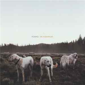 Foxing - The Albatross Album