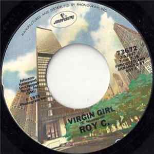 Roy C. - Virgin Girl / Love Me Till Tomorrow Comes Album