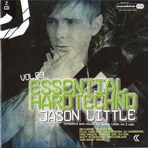 Jason Little - Essential Hardtechno Vol. 03 Album