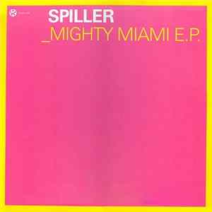 Spiller - _Mighty Miami E.P. Album