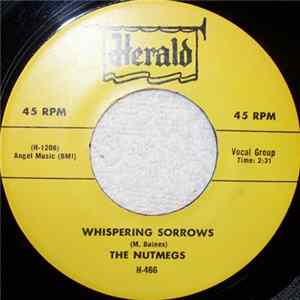The Nutmegs - Whispering Sorrows / Betty Lou Album