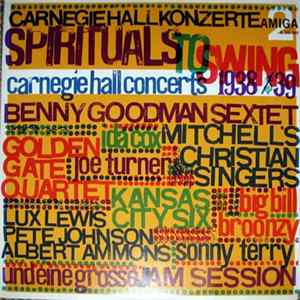 Various - Spirituals To Swing - Carnegie Hall Concerts 1938/39 (2) Album