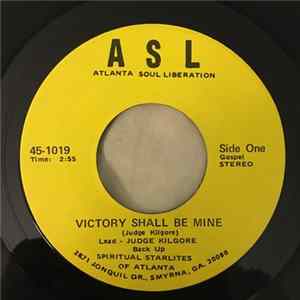 Spiritual Starlites Of Atlanta, Ga. - Victory Shall Be Mine / Don't Hinder Me Album