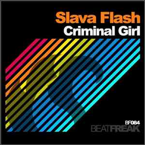 Slava Flash - Criminal Girls Album