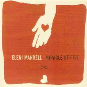 Eleni Mandell - Miracle Of Five Album