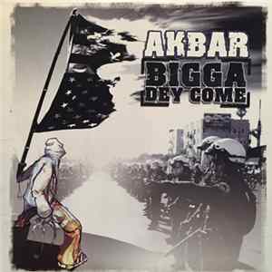 Akbar - Bigga Dey Come / Big Bang Boogie Album