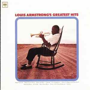 Louis Armstrong - Louis Armstrong's Greatest Hits Album