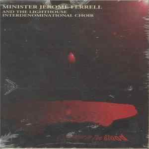Minister Jerome Ferrell ,And The Lighthouse Interdenominational Choir - Power In The Blood Album
