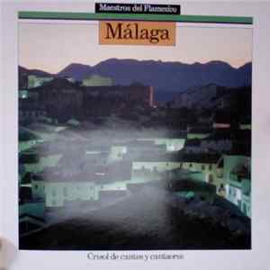 Various - Malaga - Crisol De Cantes Y Cantaores Album
