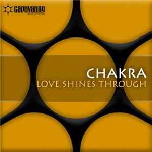 Chakra - Love Shines Through Album