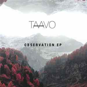 TAAVO - Observation EP Album