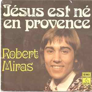 Robert Miras - Jésus Est Né En Provence Album