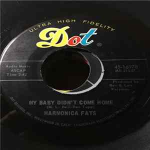 Harmonica Fats - My Baby Didn't Come Home / Drive Way Blues Album