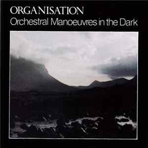 Orchestral Manoeuvres In The Dark - Organisation Album