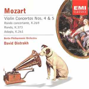Mozart, Berlin Philharmonic Orchestra, David Oistrakh - Violin Concertos Nos 4 & 5 Album