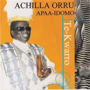 Achilla Orru - Te-Kwarro Album